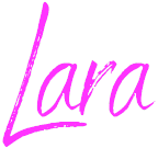 Lara Sign